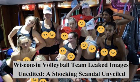 wisconsin volleyball leaked photos|Wisconsin volleyball team private photos leaked,。